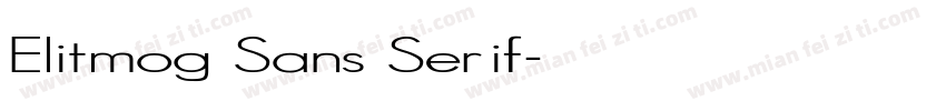 Elitmog Sans Serif字体转换